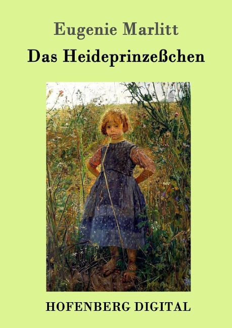Das Heideprinzeßchen - Eugenie Marlitt