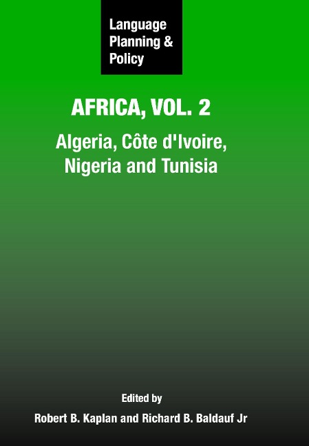 Language Planning and Policy in Africa, Vol. 2 - 