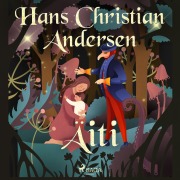 Cover-Bild zum Titel 'Äiti' von 'H. C. Andersen'