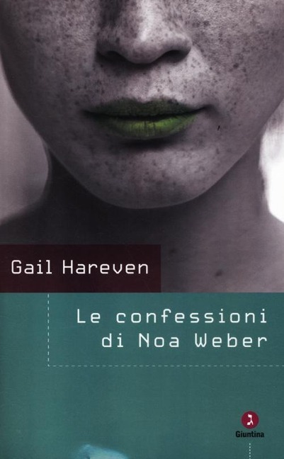 Le confessioni di Noa Weber - Gail Hareven