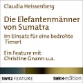 Cover-Bild zum Titel 'Die Elefantenmänner von Sumatra' von 'Claudia Heissenberg'