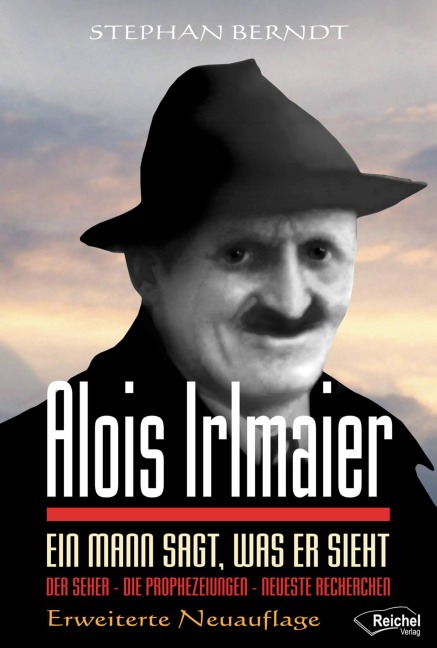 Alois Irlmaier - Stephan Berndt