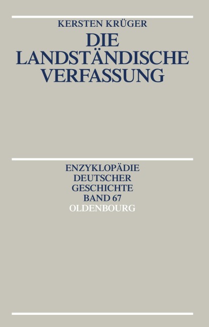 Die Landständische Verfassung - Kersten Krüger