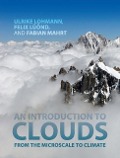 Cover-Bild zum Titel 'Introduction to Clouds' von 'Ulrike Lohmann'