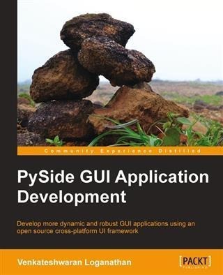 PySide GUI Application Development - Venkateshwaran Loganathan