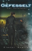 Cover-Bild zum Titel 'Gefesselt' von 'Elenor Avelle'