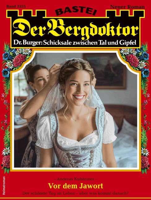 Der Bergdoktor 2355 - Andreas Kufsteiner