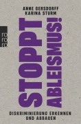Cover-Bild zum Titel 'Stoppt Ableismus!' von 'Anne Gersdorff, Karina Sturm'