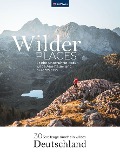 Cover-Bild zum Titel 'Wilder Places - 30 Streifzüge durch ein wildes Deutschland' von ''
