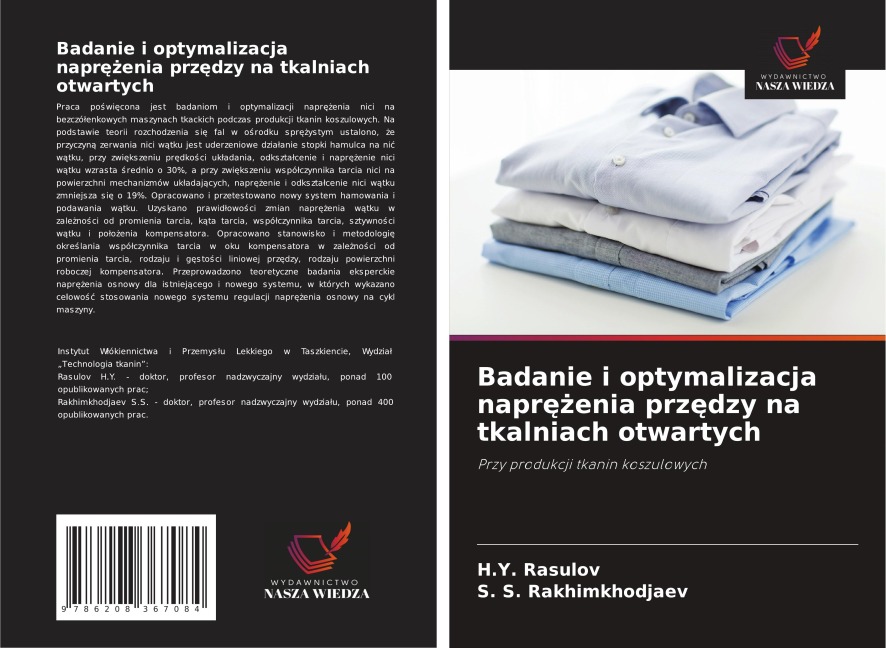Badanie i optymalizacja napr¿¿enia prz¿dzy na tkalniach otwartych - H. Y. Rasulov, S. S. Rakhimkhodjaev