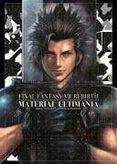 Cover-Bild zum Titel 'Final Fantasy VII Rebirth: Material Ultimania' von 'Enix Square, Digital Hearts'