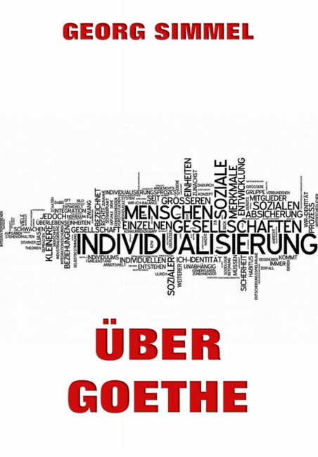 Über Goethe - Georg Simmel