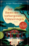 Cover-Bild zum Titel 'Der Baum der verborgenen Erinnerungen' von 'Keigo Higashino'