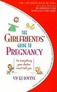 Cover-Bild zum Titel 'The Girlfriends' Guide to Pregnancy' von 'Vicki Iovine'