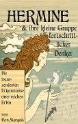 Cover-Bild zum Titel 'Hermine und ihre kleine Gruppe fortschrittlicher Denker' von 'Don Marquis'