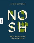 Cover-Bild zum Titel 'Nosh' von 'Esther Erwteman'