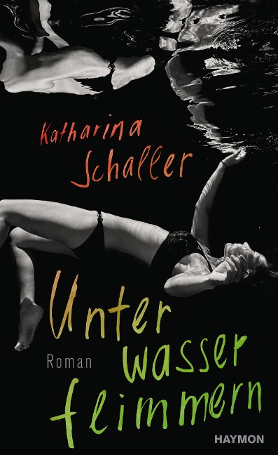 Unterwasserflimmern - Katharina Schaller