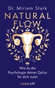 Cover-Bild zum Titel 'Natural Flow' von 'Miriam Stark'