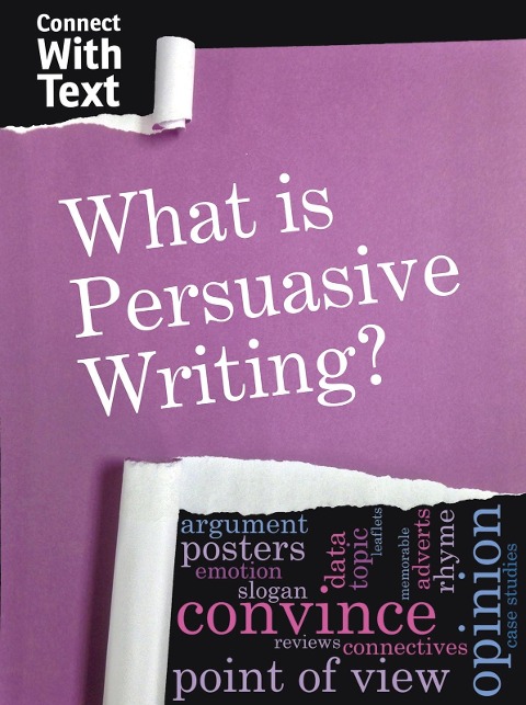 What is Persuasive Writing? - Charlotte Guillain