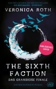 Cover-Bild zum Titel 'The Sixth Faction 02' von 'Veronica Roth'