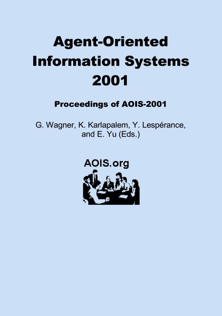 Agent-Oriented Information Systems 2001 - 