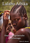 Cover-Bild zum Titel 'Lalabo Afrika' von 'Maria D Bossen'