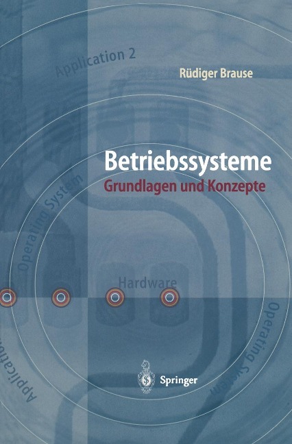 Betriebssysteme - Rüdiger Brause