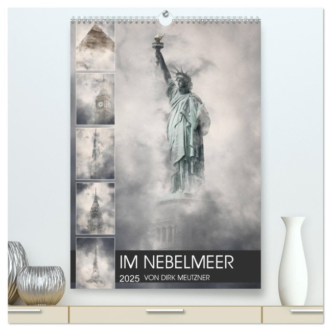 Im Nebelmeer (hochwertiger Premium Wandkalender 2025 DIN A2 hoch), Kunstdruck in Hochglanz - Dirk Meutzner