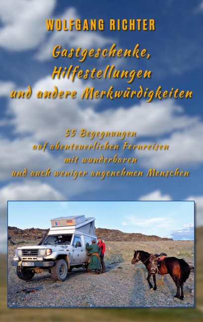 Gastgeschenke, Hilfestellungen und andere Merkwürdigkeiten - Wolfgang Richter