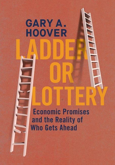Ladder or Lottery - Gary Hoover