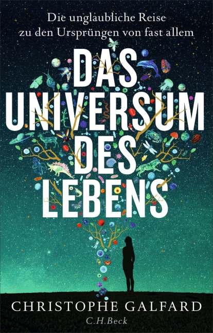 Das Universum des Lebens - Christophe Galfard