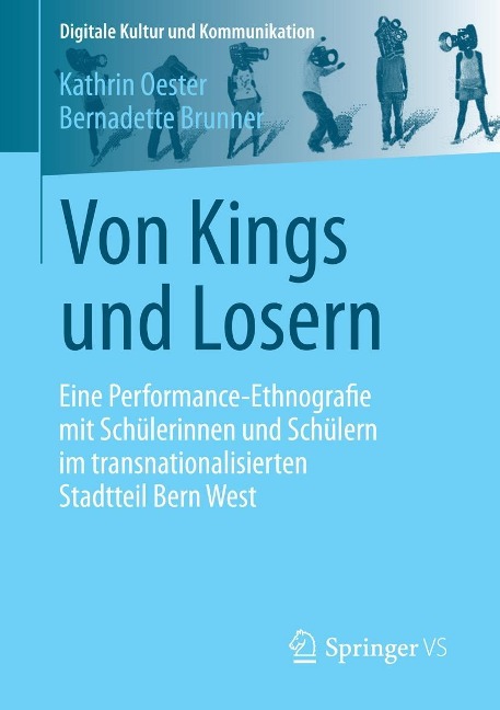 Von Kings und Losern - Kathrin Oester, Bernadette Brunner