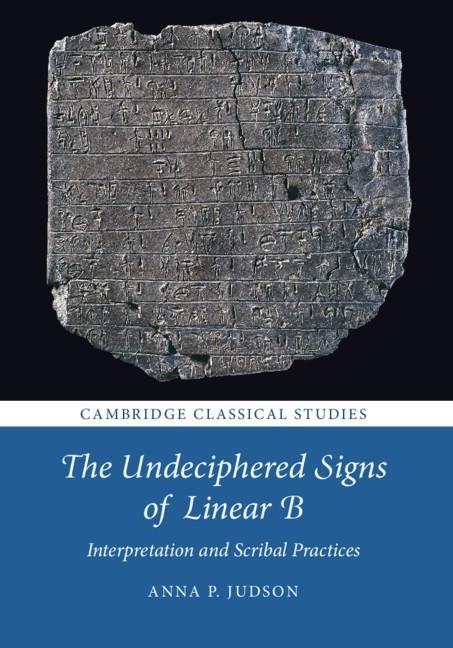 Undeciphered Signs of Linear B - Anna P. Judson