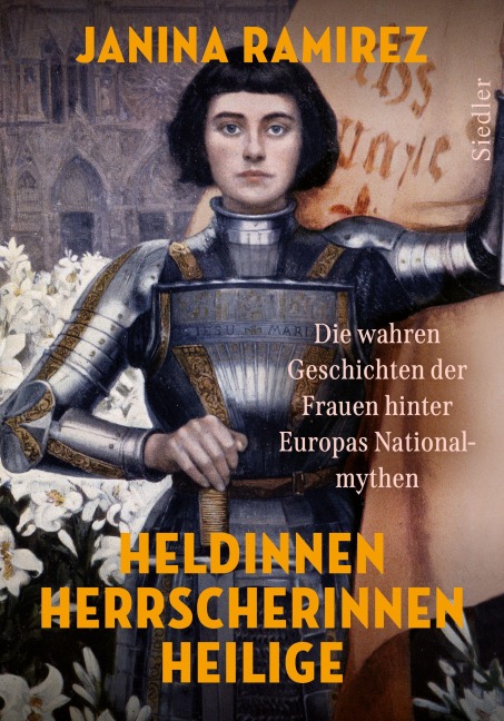 Heldinnen, Herrscherinnen, Heilige - Janina Ramirez