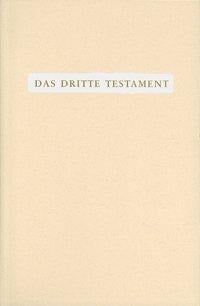 Das Dritte Testament - 