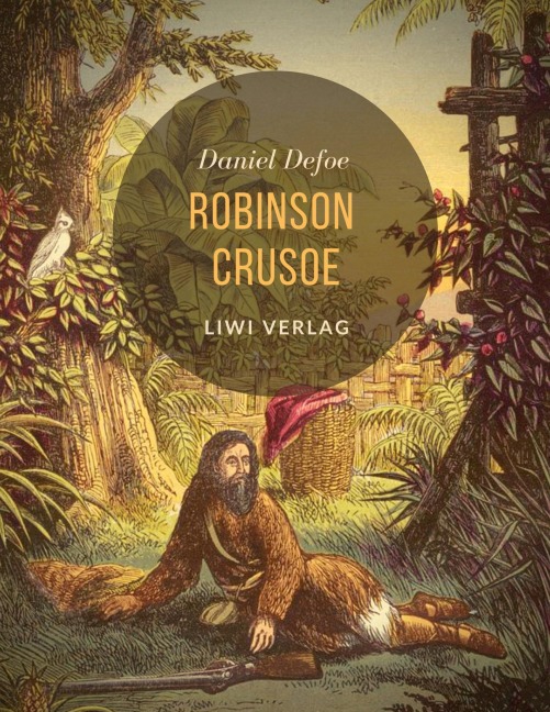 Robinson Crusoe - Daniel Defoe