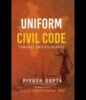 Uniform Civil Code - Piyush Gupta