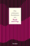 Cover-Bild zum Titel 'Die schönsten Anekdoten aus Rock und Pop' von 'Hannes Fricke'