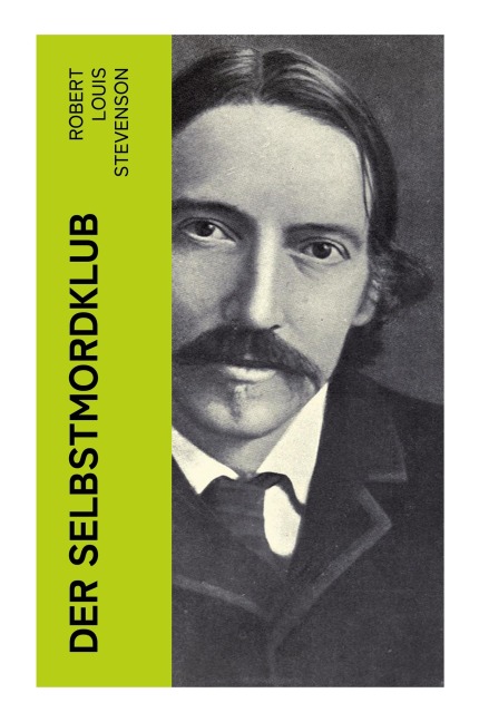 Der Selbstmordklub - Robert Louis Stevenson