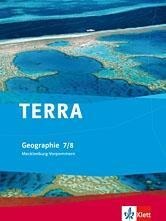 TERRA Geographie für Mecklenburg-Vorpommern. Schülerbuch 7./8. Klasse. Ausgabe für Gymnasien - 