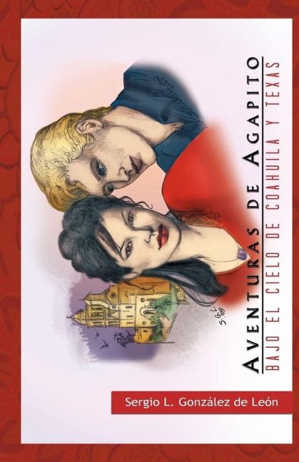 Aventuras de Agapito - Sergio L. Gonz Lez De Le N.