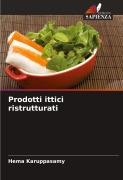 Cover-Bild zum Titel 'Prodotti ittici ristrutturati' von 'Hema Karuppasamy'