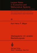 Cover-Bild zum Titel 'Wartesysteme mit variabler Bearbeitungsrate' von 'K. H. F. Meyer'