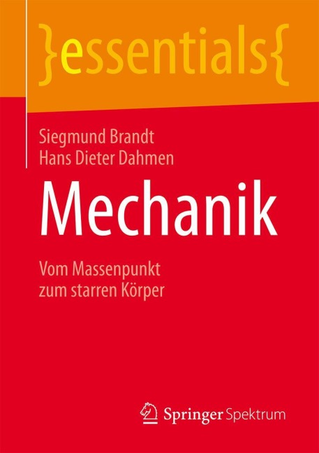 Mechanik - Hans Dieter Dahmen, Siegmund Brandt