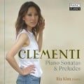 Clementi:Piano Sonatas & Preludes - Ilia Kim