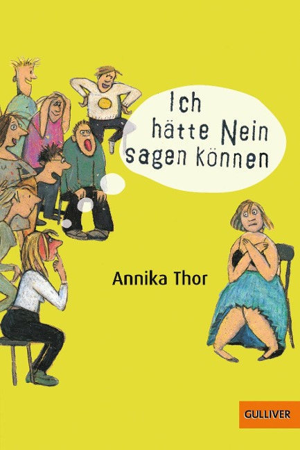 Ich hätte Nein sagen können - Annika Thor