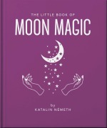 Cover-Bild zum Titel 'The Little Book of Moon Magic' von 'Oh'