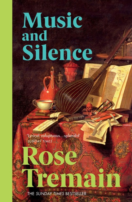 Music & Silence - Rose Tremain