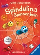 Cover-Bild zum Titel 'Spindulina Spinnenbein' von 'Julia Donaldson'