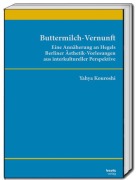Cover-Bild zum Titel 'Buttermilch-Vernunft' von 'Yahya Kouroshi'
